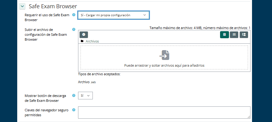 Modo 'Sí - Cargar mi propia configuración' en Moodle, con el área para subir un archivo .seb de configuración de Safe Exam Browser